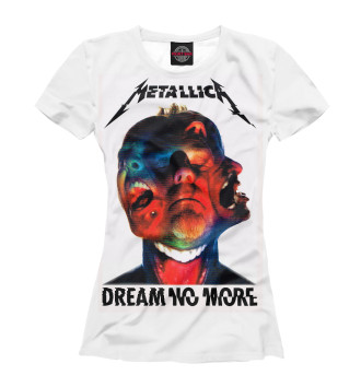 Женская Футболка Metallica Dream No More