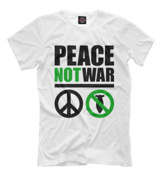 Мужская Футболка Peace Not War