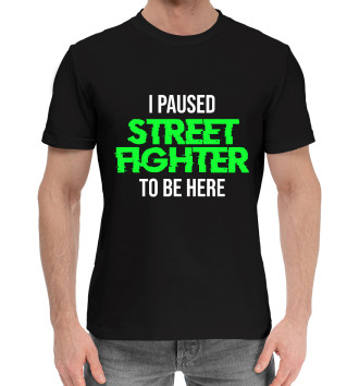 Мужская Хлопковая футболка I Paused Street Fighter