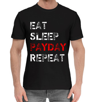 Мужская Хлопковая футболка Eat Sleep Payday Repeat