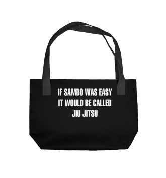 Пляжная сумка If Sambo Was Easy