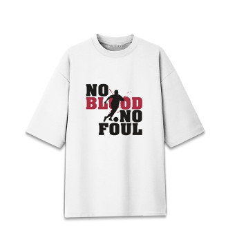 Женская Хлопковая футболка оверсайз Нет крови - нет фола