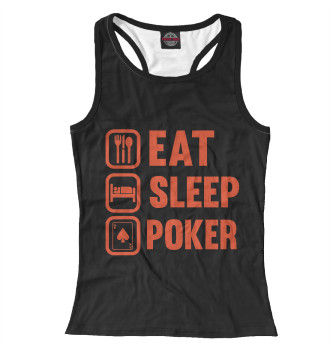 Женская Борцовка Eat Sleep Poker