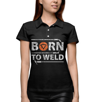 Поло Born to weld