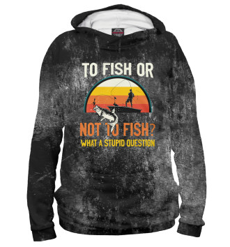 Худи для мальчиков To Fish Or Not To Fish