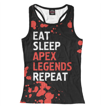 Женская Борцовка Eat Sleep Apex Legends Repeat
