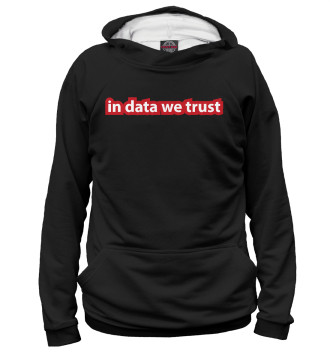 Мужское Худи In Data We Trust