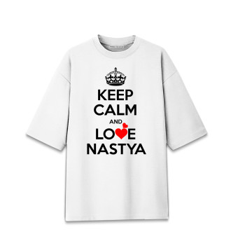 Женская Хлопковая футболка оверсайз Будь спокоен и люби Настю