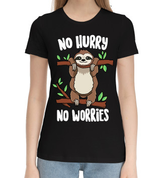 Хлопковая футболка No hurry, no worries