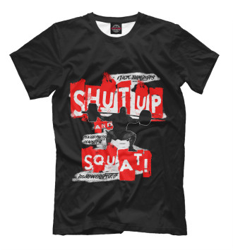 Футболка Shut up and squat