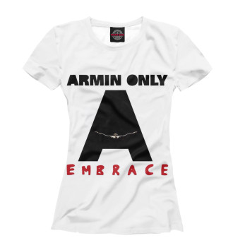 Женская Футболка Armin Only : Embrace