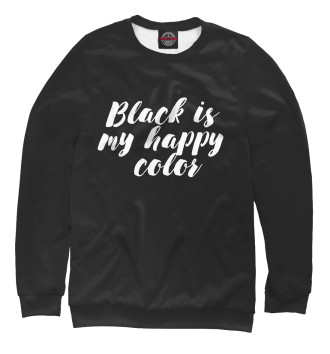 Женский Свитшот Black is my happy color