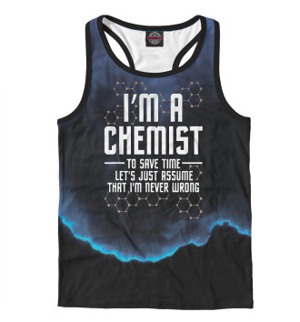 Мужская Борцовка Im A Chemist Chemistry