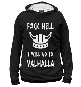 Женское Худи Викинги - i will go to Valhalla