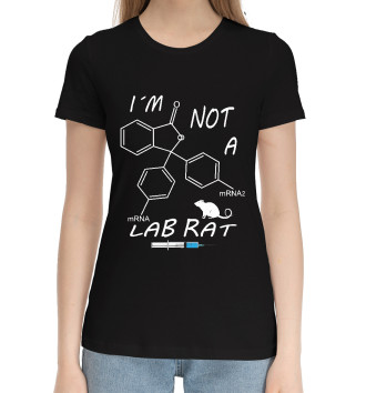 Женская Хлопковая футболка Не лабораторная крыса