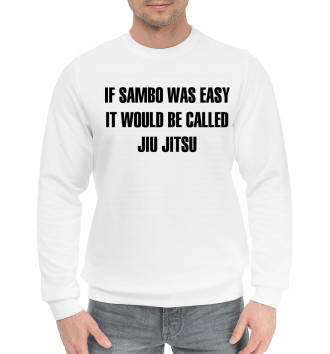 Мужской Хлопковый свитшот If Sambo Was Easy