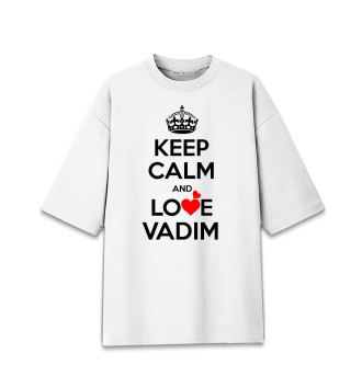 Хлопковая футболка оверсайз Сохраняй спокойствие и люби Вадима