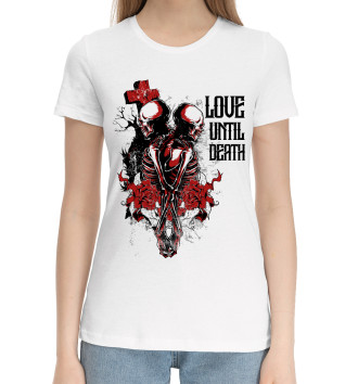 Хлопковая футболка Love until death