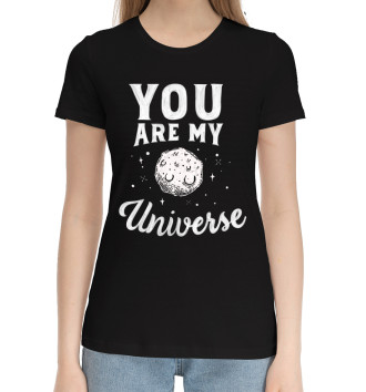 Женская Хлопковая футболка You are my universe
