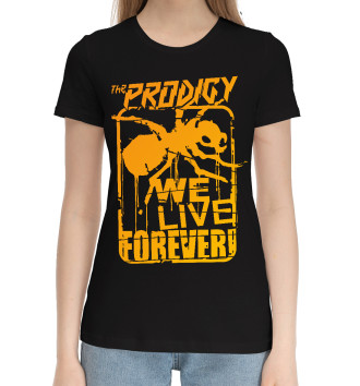 Женская Хлопковая футболка We Live Forever!
