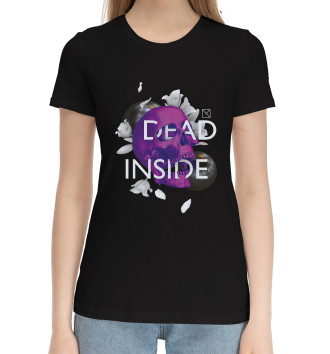 Женская Хлопковая футболка Dead Inside
